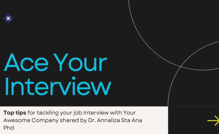 interview tips by Annaliza Sta Ana, PhD